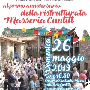 Invito al 1. anniversario della ristrutturata Masseria Cuntitt - Domenica 26 maggio 2019